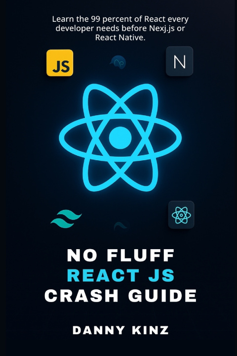 Kniha No Fluff React JS Crash Guide Danny Kinz
