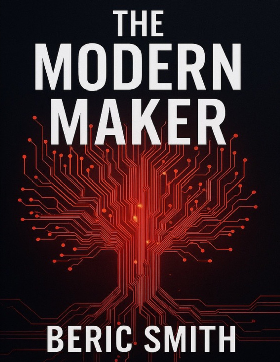 Knjiga The Modern Maker Beric Revel Smith Sr.