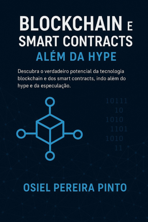 Knjiga Blockchain e Smart Contracts OSIEL PINTO