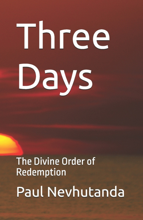 Kniha Three Days Paul Nevhutanda
