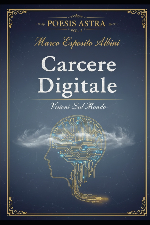 Könyv Carcere Digitale Marco Esposito Albini