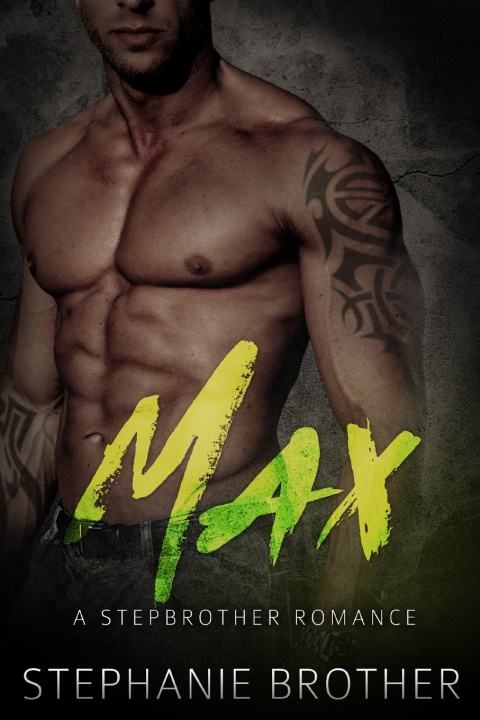 Kniha Max Stephanie Brother