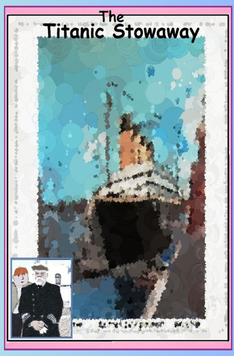 Knjiga The Titanic Stowaway Peter Smits