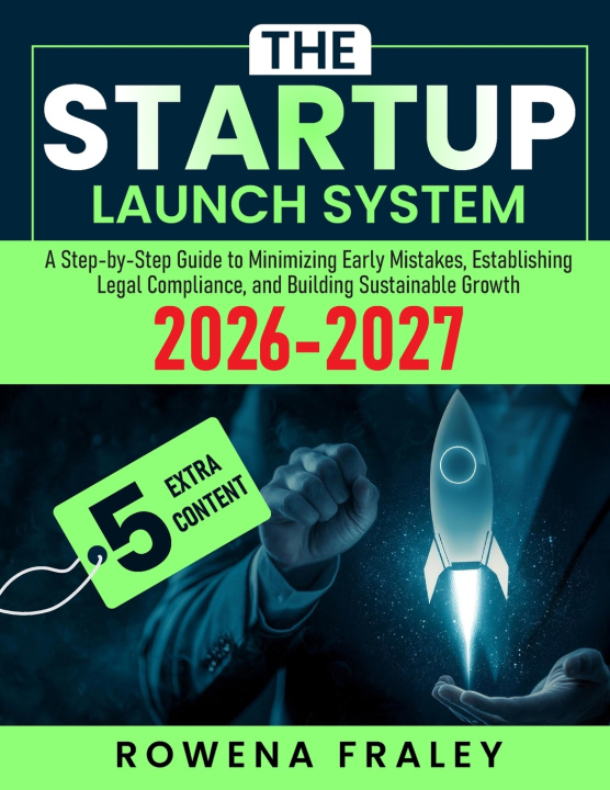 Kniha The Startup Launch System Rowena Fraley