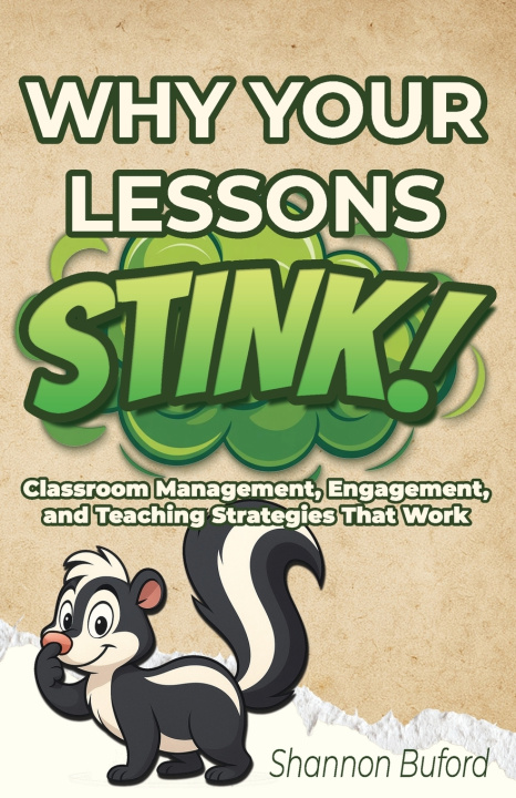 Kniha Why Your Lessons Stink! Shannon Buford