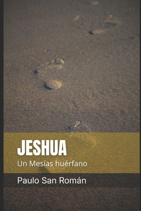 Kniha Jeshua Paulo San Román