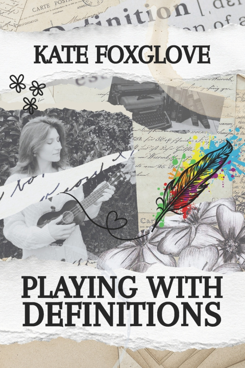 Kniha Playing With Definitions Kate Foxglove