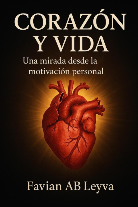 Kniha Corazón y Vida FAVIAN BARCELAY LEYVA