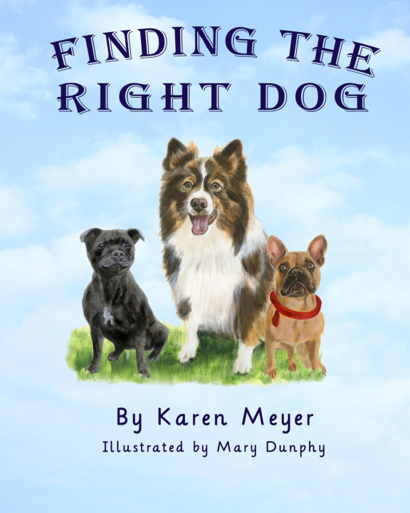 Book Finding the Right Dog Karen Meyer
