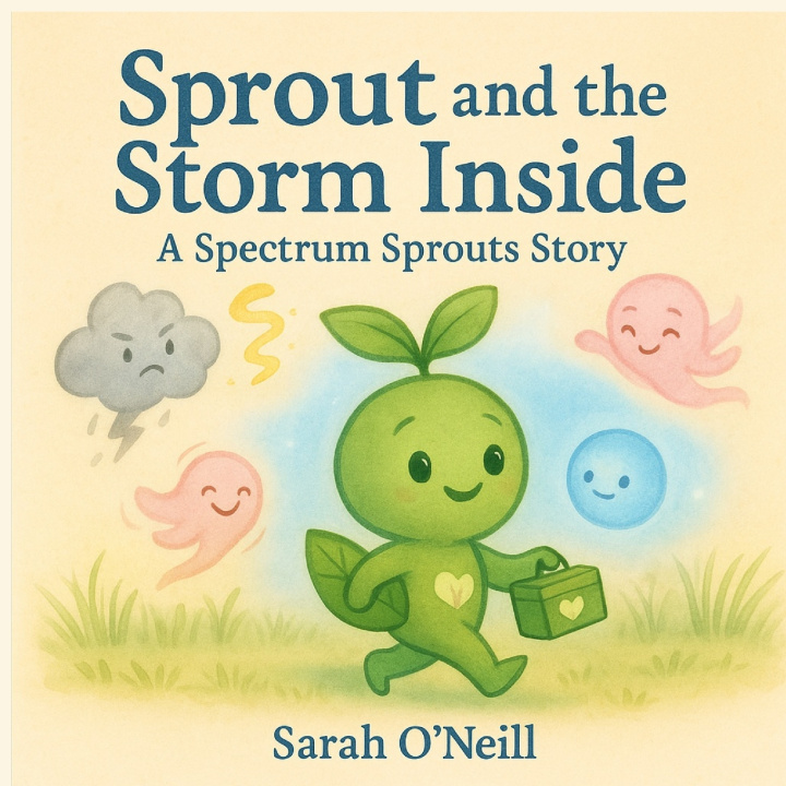 Kniha Sprout and the Storm Inside Sarah O'Neill