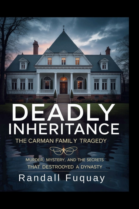 Boek Deadly Inheritance Randall Fuquay