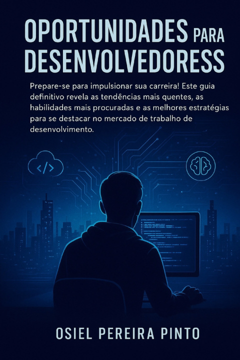 Knjiga Oportunidades para desenvolvedores OSIEL PINTO