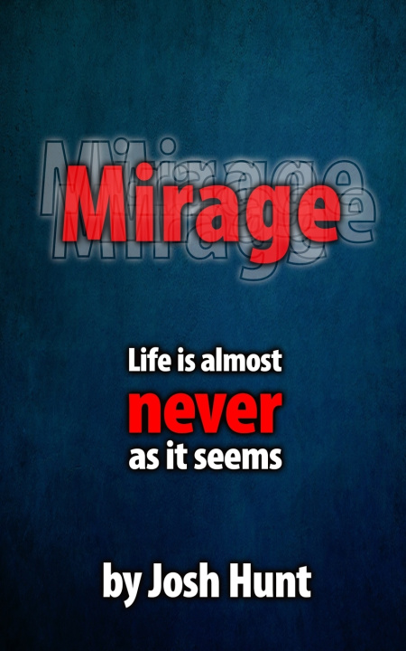 Knjiga Mirage Josh Hunt