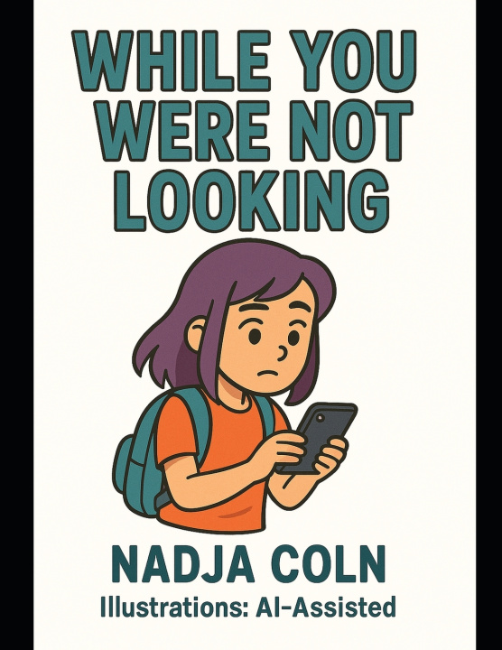 Knjiga While you were not looking Nadja Coln