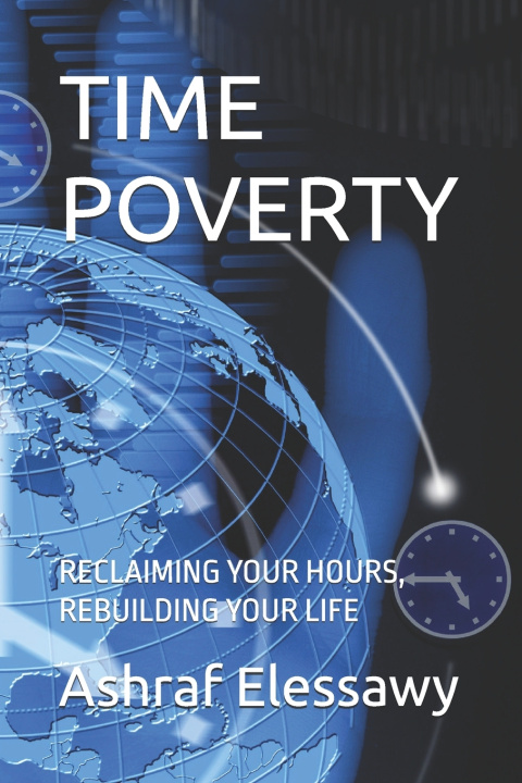 Knjiga TIME POVERTY Ashraf Elessawy