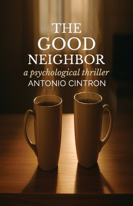 Knjiga The Good Neighbor Antonio CIntron