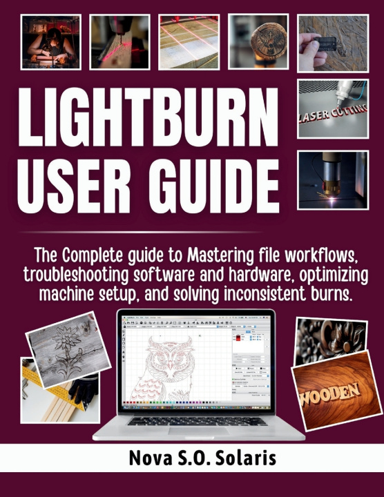 Kniha LIGHTBURN USER GUIDE Nova S.O. Solaris
