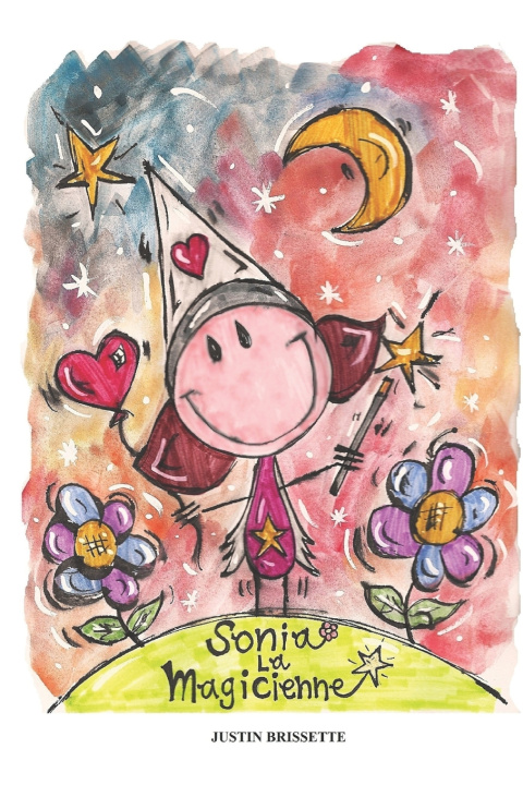 Kniha Sonia La Magicienne Justin Brissette