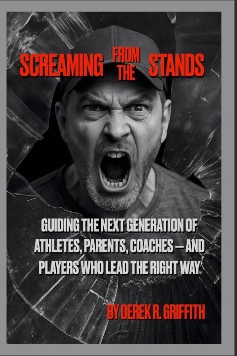 Knjiga Screaming From The Stands Derek R. Griffith