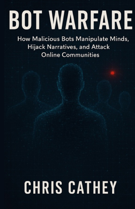 Kniha Bot Warfare Chris Cathey