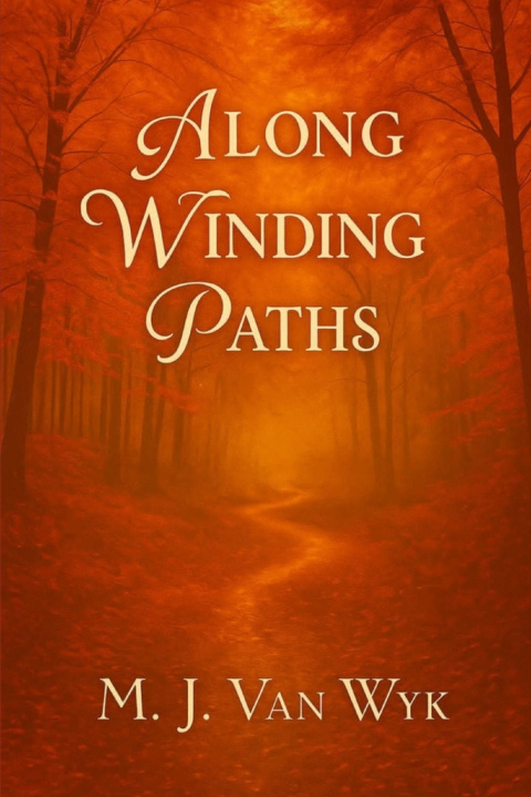Kniha Along Winding Paths Marius Van Wyk