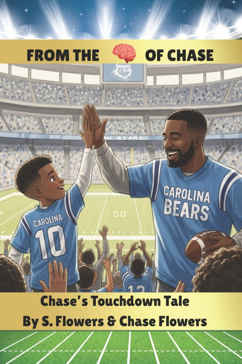 Kniha Chase's Touchdown Tale Chase Flowers