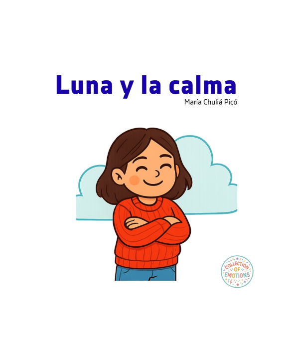 Kniha Luna y la calma MARÍA CHULIÁ PICÓ