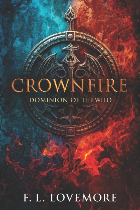 Knjiga Crownfire F. L. Lovemore