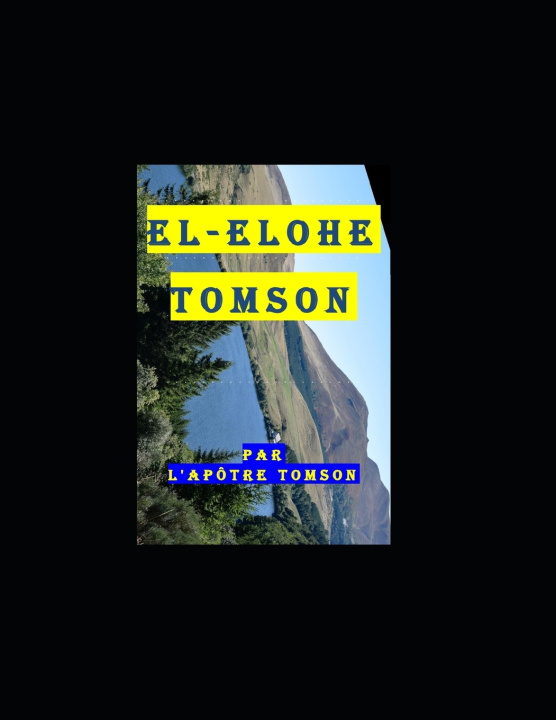 Libro EL-ELOHE TOMSON L'APÔTRE TOMSON