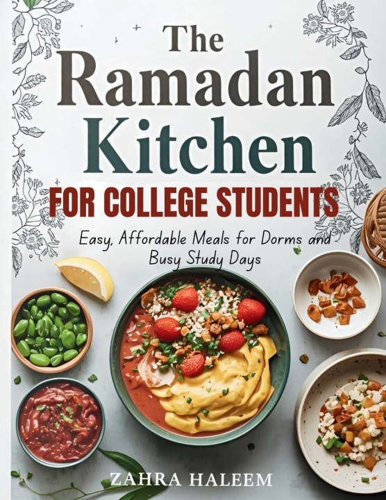 Könyv The Ramadan Kitchen for College Students ZAHRA HALEEM