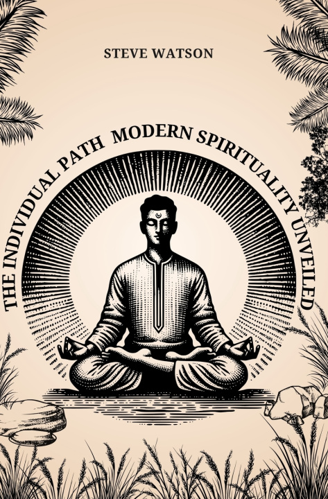 Knjiga The Individual Path Steve Watson
