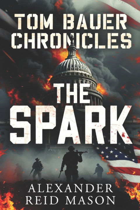 Kniha Tom Bauer Chronicles Alexander Reid Mason