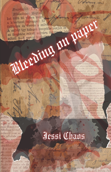 Kniha Bleeding on Paper Jessi Chaos