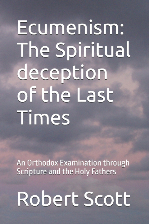 Knjiga Ecumenism Robert Scott
