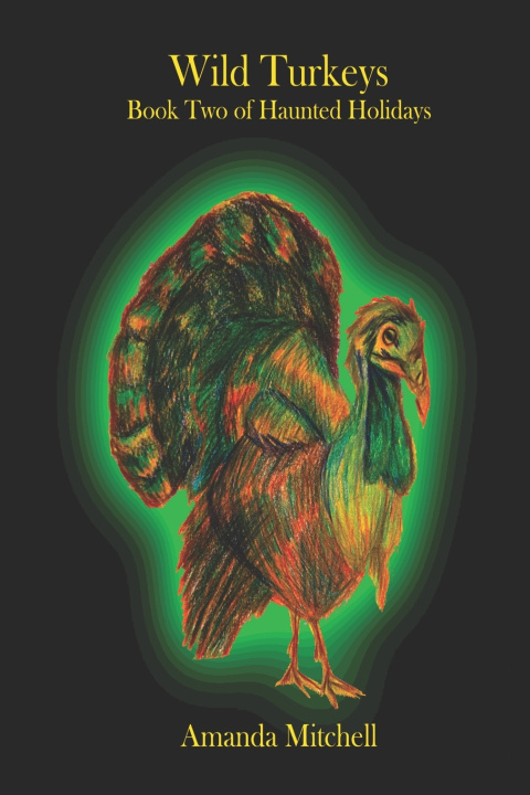 Knjiga Wild Turkeys Amanda MItchell