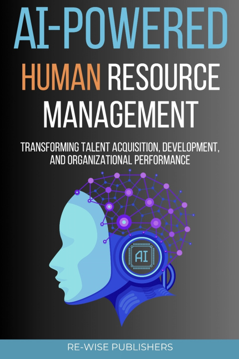Boek AI-Powered Human Resource Management Re-Wise Publishers