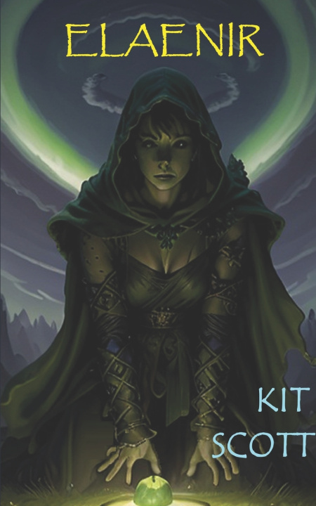 Kniha Elaenir Kit Scott
