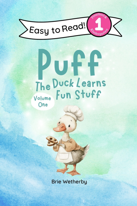 Kniha Puff the Duck Learns Fun Stuff Brie Wetherby
