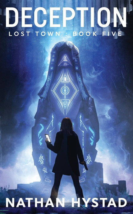 Książka Deception (Lost Town Book Five) Nathan Hystad