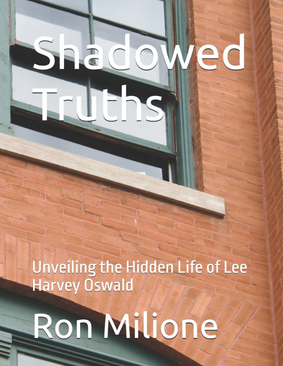 Kniha Shadowed Truths Ron Milione
