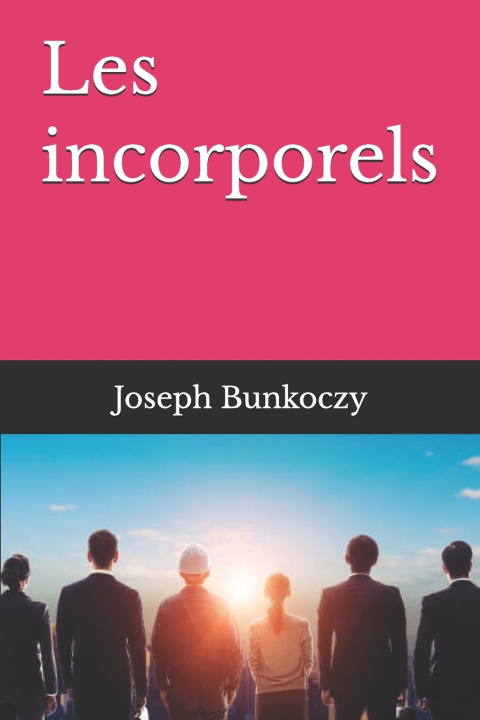 Boek Les incorporels Joseph Bunkoczy