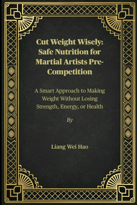 Knjiga Cut Weight Wisely Liang Wei Hao