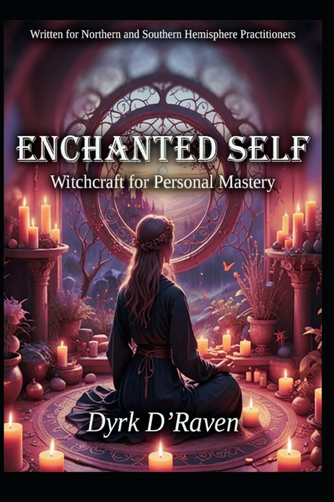 Kniha Enchanted Self Dyrk D'Raven
