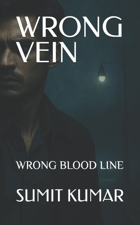 Knjiga WRONG VEIN SUMIT KUMAR