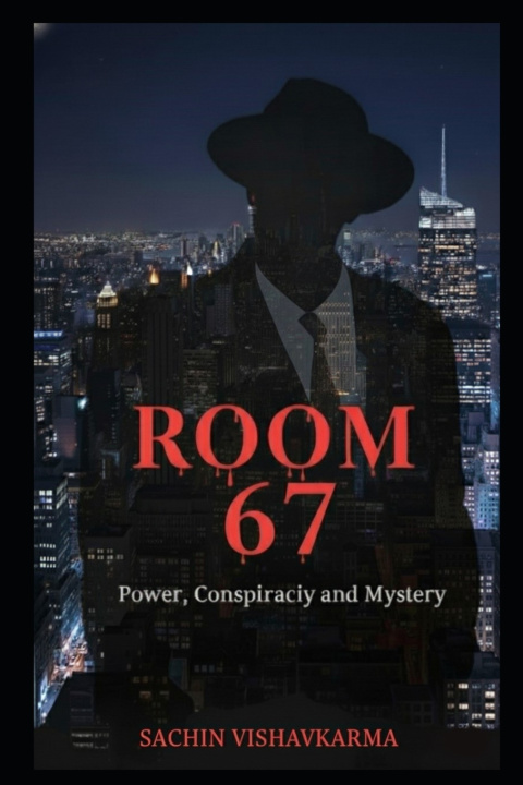 Kniha Room 67 Sachin Vishavkarma