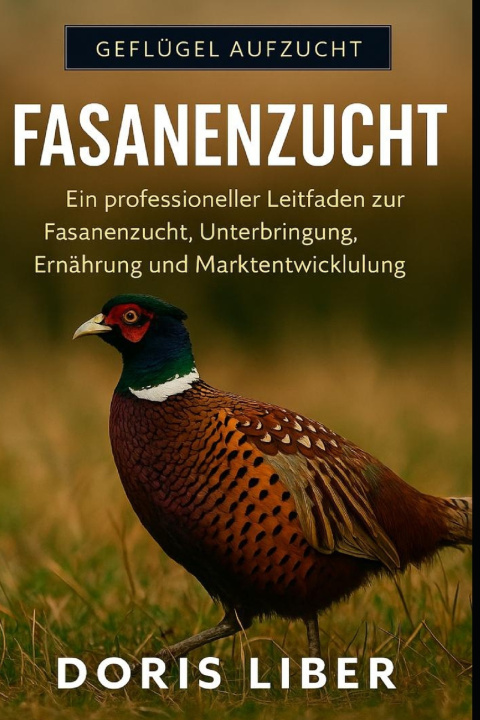 Boek FASANENZUCHT DORIS LIBER