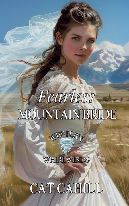 Kniha Fearless Mountain Bride Cat Cahill