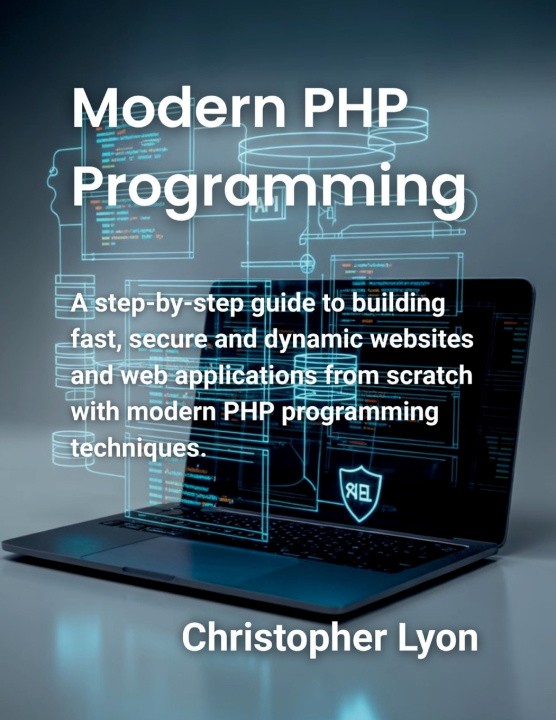 Knjiga Modern PHP Programming Christopher Lyon