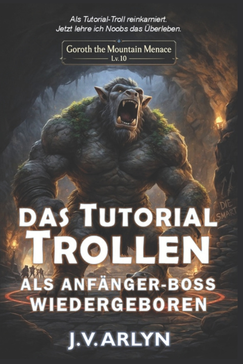 Knjiga Das Tutorial Trollen J.V. Arlyn