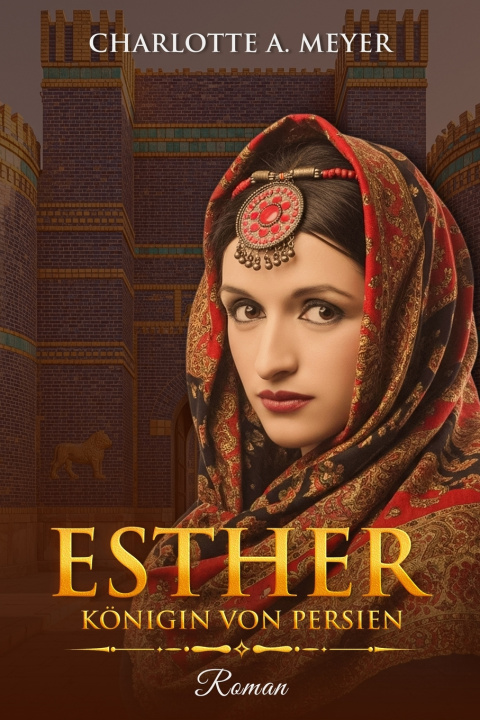 Kniha Esther Charlotte A. Meyer